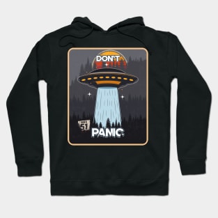 UFO DONT PANIC Hoodie